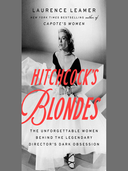 Title details for Hitchcock's Blondes by Laurence Leamer - Available